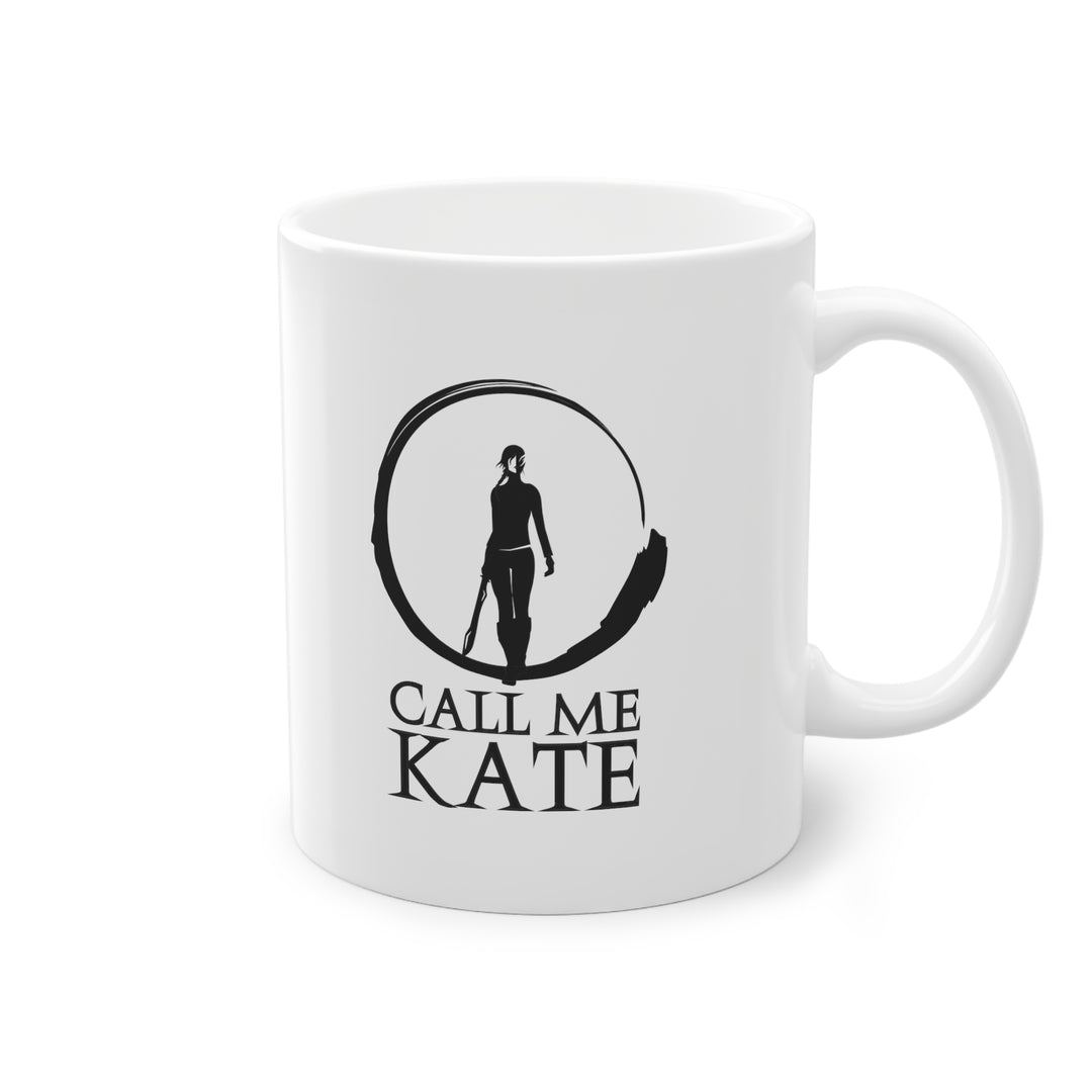 EU - Call Me Kate Mug 11oz