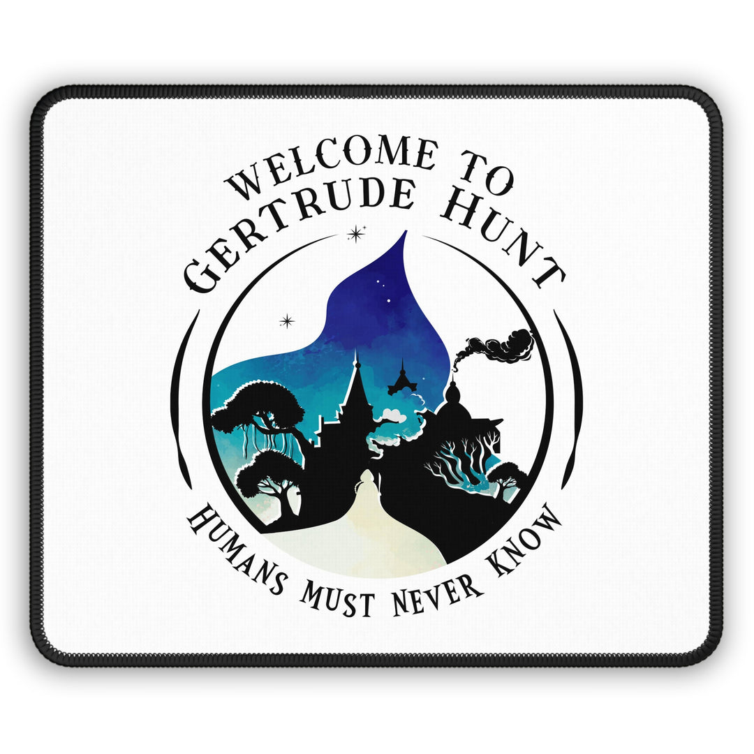 Welcome to Gertrude Hunt Gaming Mouse Pad
